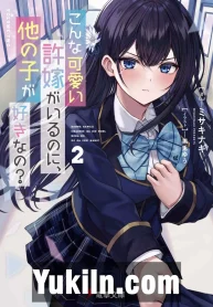 Konna Kawaii Iinazuke ga Iru noni, Hoka no Ko ga Suki nano